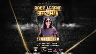 ZAMANI SLAM - Konsert Rock Legend Berzaman