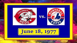 REDS VS. EXPOS (JUNE 18, 1977) (TOM SEAVER'S DEBUT WITH THE CINCINNATI REDS)