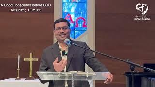 A Good Conscience before GOD | Acts 23:1;  I Tim 1:5 | Bro.Ashish | Heavenly Grace Indian Church |