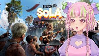 Coachella with Zombies?!  DEAD ISLAND 2: SoLA DLC (PART 1) [Simulcast]