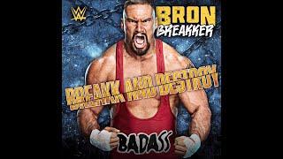 Bron Breakker - Breakk And Destroy (Entrance Theme)