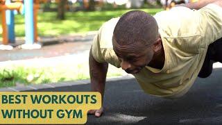 The Best Workouts to Build Strength Without a Gym | Vital Vibes