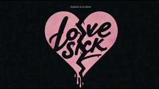 Olbaid feat. Elirah - Love Sick (Original Mix)