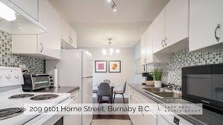 Burnaby Condo 4K Video Tour | 209 9101 Horne Street, Burnaby B.C. | Lapp Real Estate Group