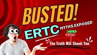 Cracking the Code: Exposing ERTC Myths and Clearing the Air!