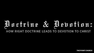 Doctrine and Devotion | Ethan Jago