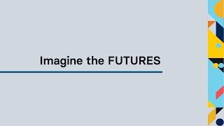 Imagine the FUTURES