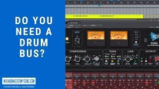 Do you Need a Drum Bus?