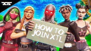 How To Join XTL Esports! (Join A Fortnite Team)