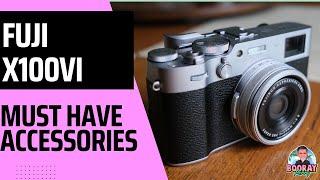 MUST HAVE Fuji X100VI Accessories!