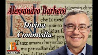 Alessandro Barbero - Divina Commedia