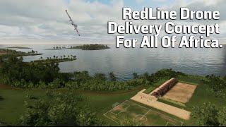 RedLine Drone Delivery Concept For All Of Africa