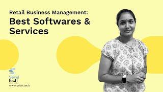 Retail Business Management 2023: Best Softwares & Services