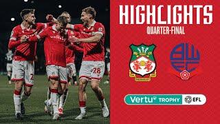 HIGHLIGHTS | Wrexham AFC v Bolton Wanderers