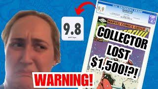 Huge Risk With CGC Comic! Collector Lost $1,500!