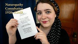 1920s Naturopathic Doctor Consultation with Trans-Atlantic Accent  ASMR Soft Spoken Historical RP