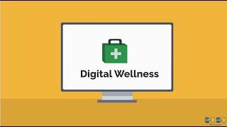 What is Digital Wellness & Why We Should Care