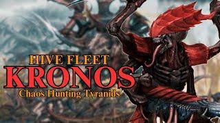 Hive Fleet KRONOS: Tyranids who HUNT Chaos Warhammer 40k Lore