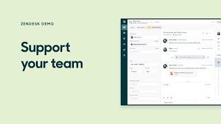 Zendesk Demo: Support your team