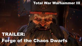 Total War WARHAMMER III - Forge of the Chaos Dwarfs