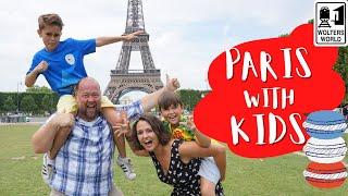 Paris with Kids - What Parents Should Know