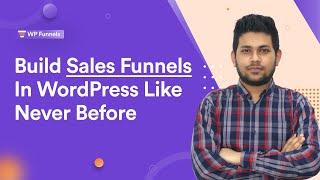 Build Sales Funnels In WordPress Like Never Before With WPFunnels - Drag & Drop Sales Funnel Builder