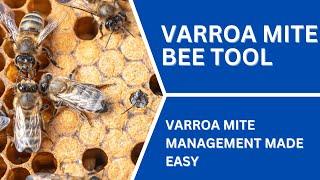 Varroa Management Tool