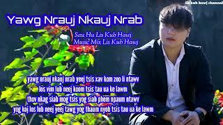 yawg nrauj nkauj nrab by lis kub hawj 17/1/2025