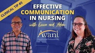 Effective Communication in Nursing | Clinical Tip #3