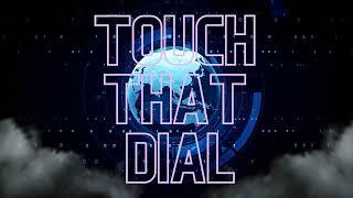 TOUCH THAT DIAL [4]  - CONTENT - AMY LAWRENCE