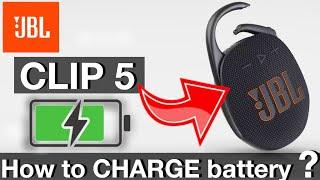 How to CHARGE the JBL CLIP 5 Battery