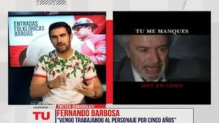 FERNANDO BARBOSA- PROTAGONISTA DE "TU ME MANQUES"