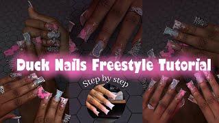 Duck nail tutorial Freestyle edition