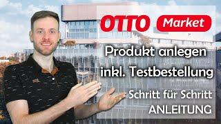 OTTO Market Partner Portal Neues Produkt anlegen & Otto Testbestellung durchführen