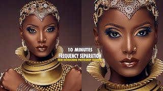 Understand Skin Retouching In 10 Minutes | Frequency Separation Step By Step Tutorial