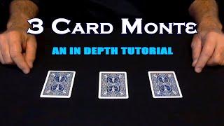 3 Card Monte ~ An In-Depth Tutorial