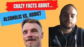 Alcoholic Vs Addict | How Addiction starts | How to stay sober | Understanding Addiction - Recovery