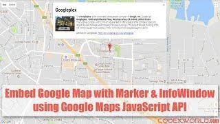 Google Map with Marker and Info Window using JavaScript