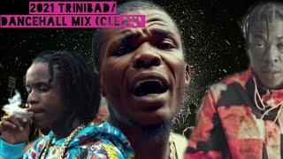 2021 Trinibad/Dancehall Mix (Clean) Djhollow868