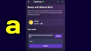 Money with Minimal Work | Tapswap Code | How to Make Money Online with Minimal Work