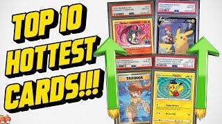 Top 10 Hottest Pokemon Cards Of The Week! More Than 500% Gains AGAIN!!!