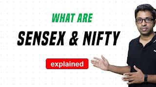 What is Sensex & Nifty?