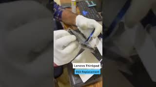 Lenovo Thinkpad SSD Replacement