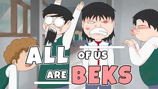 All of Us are Beks (Full Parody) | Pinoy Animation