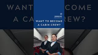 Want to become a cabin crew??