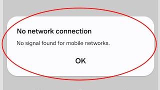 Fix No Signal Found for Mobile Networks Samsung | No Network Connection No Signal Found for Networks