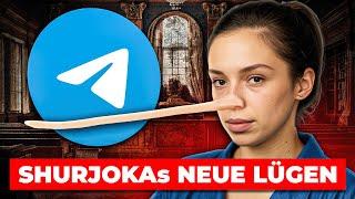 Shurjokas neue Lügen