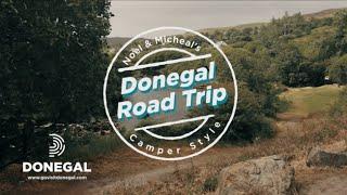 Noel and Micheal's Donegal Road Trip - Episode 5