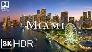 Miami, USA  in 8K ULTRA HD HDR 60 FPS Dolby Vision™ Drone Video