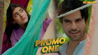 Promo 1 | Junaid Khan - Sehar Hashmi | Drama Serial | Coming Soon | Express TV